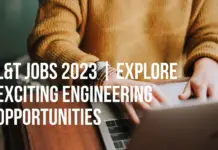 L&T jobs 2023 | Explore Exciting Engineering Opportunities