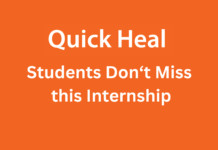 Quick Heal Internships 2023 - Students Must Not Miss This Remote Opportunity