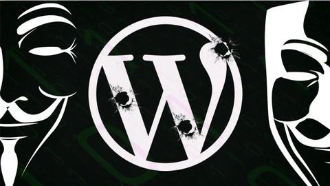 WordPress Penetration Testing and Security: Web Hacking Guide