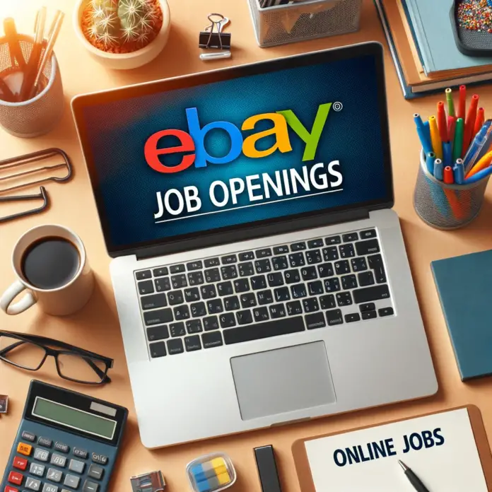 Ebay Job Openings 2023: Online Jobs