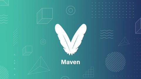 Master Maven: Beginner to Advanced
