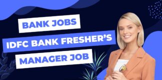 Bank Manager Jobs in India by IDFC Bank | Entry Level Hiring 2024