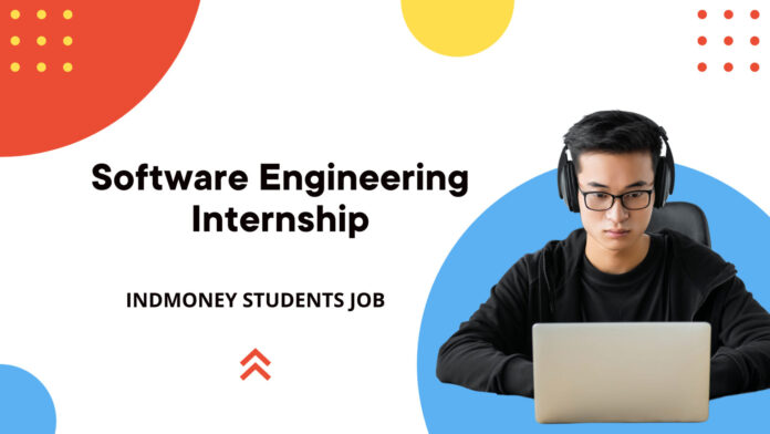 Software Engineer Internship India by INDmoney