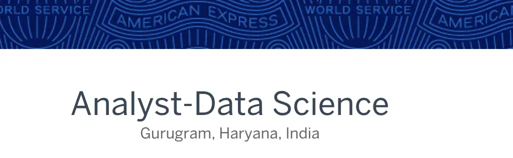 Data Science Job Openings by American Express 2024