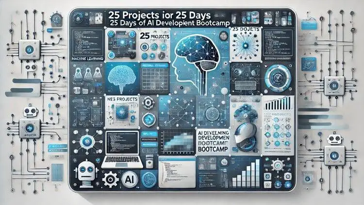 Feature image for 25 AI Development Projects in 25 Days free course showcasing AI concepts and project ideas.