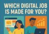 Which Digital Job Is Made for You? A Beginner’s Guide to Careers in Tech